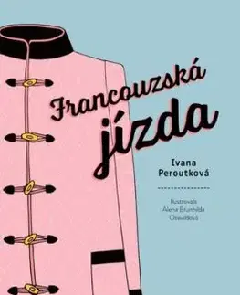 Francouzská jízda - Ivana Peroutková