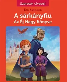A sárkányfiú 2. -Az Éj Nagy Könyve - Éric Sanvoisin