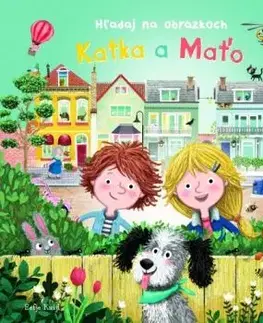 Katka a Maťo - Hľadaj na obrázkoch - Eefje Kuijl