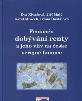 Fenomén dobývání renty a jeho vliv na české veřejné finance