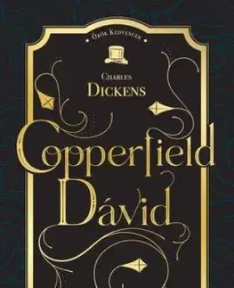 Copperfield Dávid - Charles Dickens, Géza Ottlik