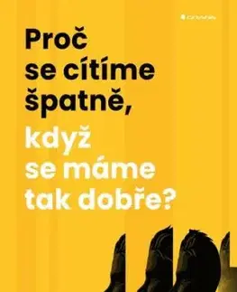 Proč se cítíme špatně, když se máme tak dobře? - Anders Hansen