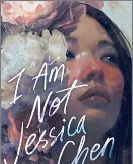 I Am Not Jessica Chen - Ann Liang