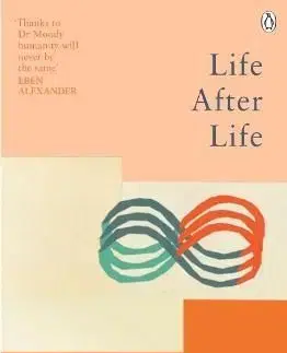Life After Life - Raymond A. Moody