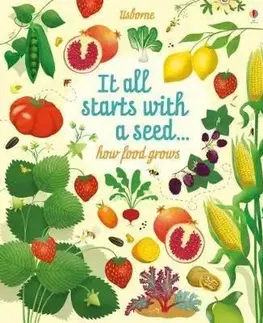 It all starts with a seed how food grows - Emily Bone