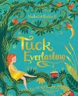 Tuck Everlasting - Natalie Babbitt