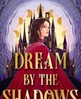 Dream by the Shadows - The Shadow Weavers Duology 1 - Logan Karlie