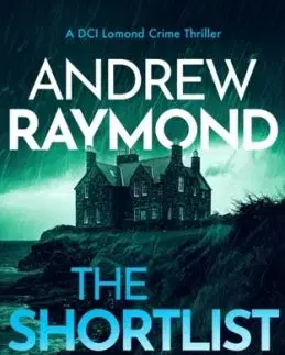 The Shortlist - Andrew Raymond