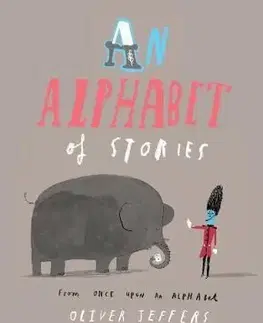 An Alphabet of Stories - Oliver Jeffers