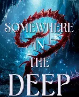 Somewhere in the Deep - Tanvi Berwah
