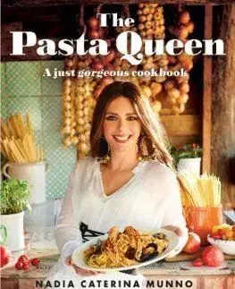 The Pasta Queen - Nadia Caterina Munno