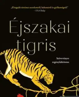 Éjszakai tigris - Yangsze Choo