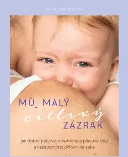 Můj malý citlivý zázrak - Marei Theunert, Martin Richter