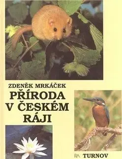 Příroda v Českém ráji - Zdeněk Mrkáček