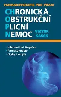 Chronická obsrtukční plicní nemoc - Viktor Kašák, Miloš Kašák