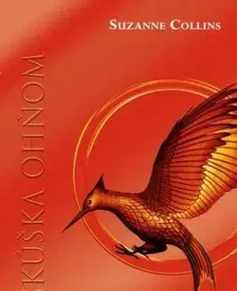 Hry o život 2: Skúška ohňom, 2. vydanie - Suzanne Collins
