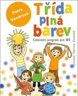 Třída plná barev - Petra Vondrová