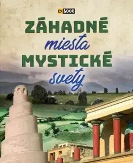 Záhadné miesta, mystické svety, 2. vydanie
