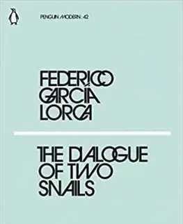 The Dialogue of Two Snails - Federico García Lorca