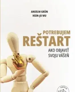 Potrebujem reštart - Anselm Grün, Hsin-Ju Wu