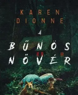 A bűnös nővér - Karen Dionne