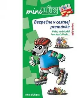 Bezpečne v cestnej premávke (miniLÜK 40)