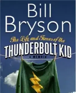 Life and Times of the Thunder - Bill Bryson