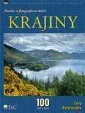 Naučte se fotografovat dobře krajiny - Guy Edwardes