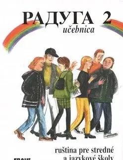 Raduga 2 učebnice - Stanislav Jelínek, Jana Folprechtová, Hana Žofková, Radka Hříbková