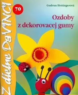 Ozdoby z dekorovacej gumy Davinci 70 - Gudrun Hettinger