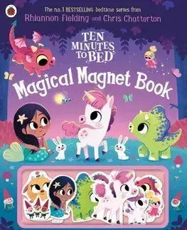 Ten Minutes to Bed: Magical Magnet Book - Rhiannon Fielding