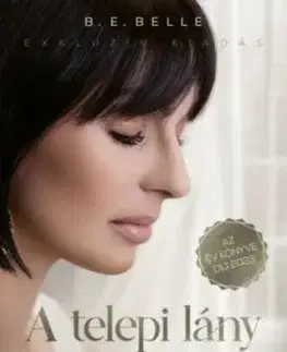 A telepi lány - B. E. Belle