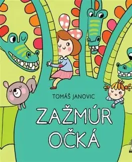 Zažmúr očká - Tomáš Janovic