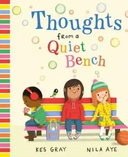 Thoughts from a Quiet Bench - Kes Gray