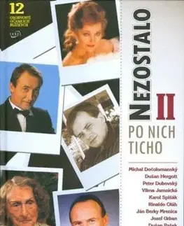 Nezostalo po nich ticho II