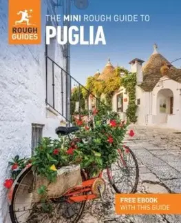 The Mini Rough Guide to Puglia: Travel Guide with eBook - Guides Rough, Solveig Steinhardt