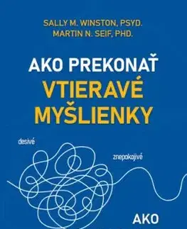 Ako prekonať vtieravé myšlienky - Sally M. Winston, Martin N. Seif