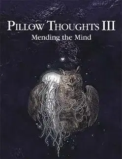 Pillow Thoughts III - Mending the Mind - Courtney Peppernell