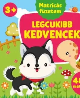 Legcukibb kedvencek - 48 db matricával - Mária Nagy