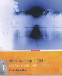 Step-by-Step Digital Photo Retouching - Chris Tarantino