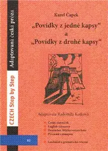 Povídky z jedné a Povídky z druhé kapsy - Karel Čapek
