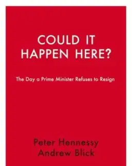 Could it Happen Here? - Peter Hennessy