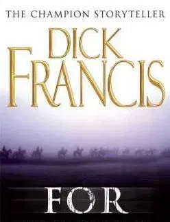 For Kick - Dick Francis