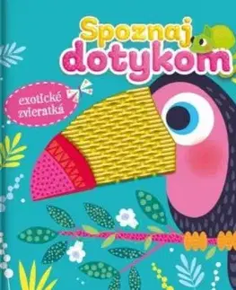 Exotické zvieratká - Spoznaj dotykom