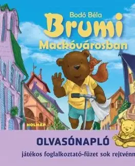 Brumi Mackóvárosban olvasónapló - Béla Bodó