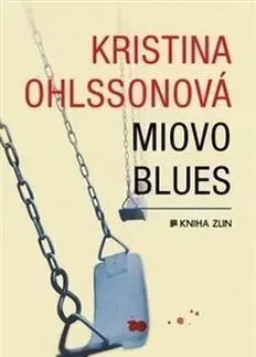 Miovo blues - Kristina Ohlsson