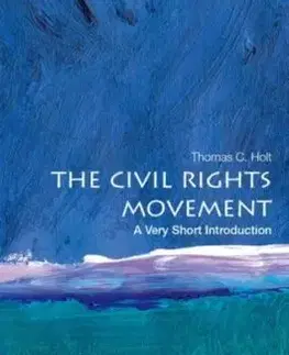 The Civil Rights Movement - Thomas C. Holt