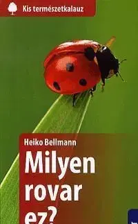 Milyen rovar ez? - Heiko Bellmann