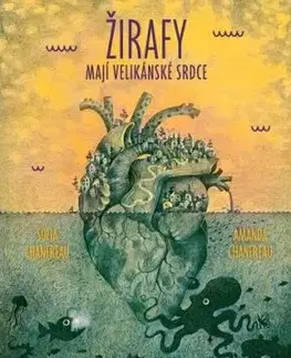 Žirafy mají velikánské srdce - Sofia Chanfreau