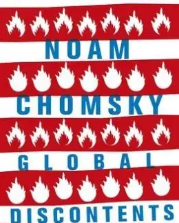 Global Discontents - Noam Chomsky, David Barsamian